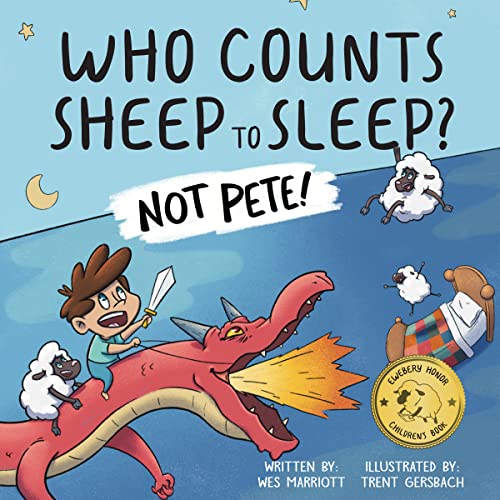 Who Counts Sheep to Sleep? Not Pete (Children's Book)